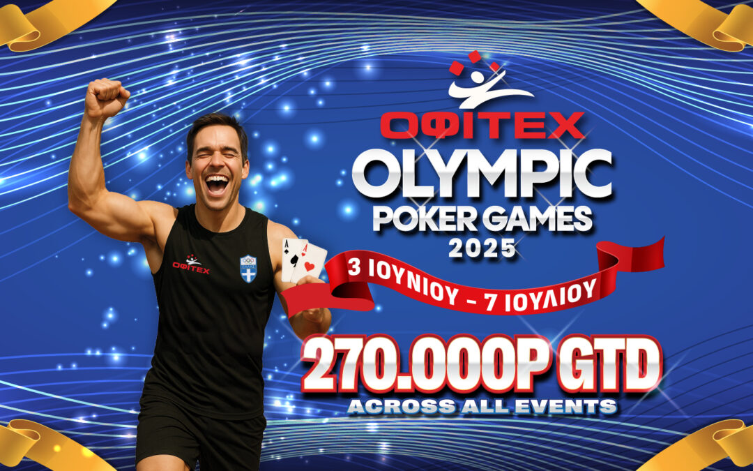 Olympic Poker Games 2025 – 270.000p GTD